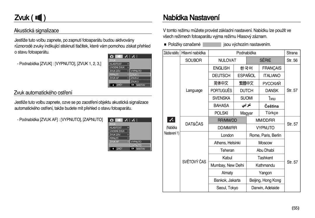 Samsung EC-L83ZZSDA/E3, EC-L83ZZBDA/E3 manual Nabídka Nastavení, Akustická signalizace, Zvuk automatického ostﬁení 