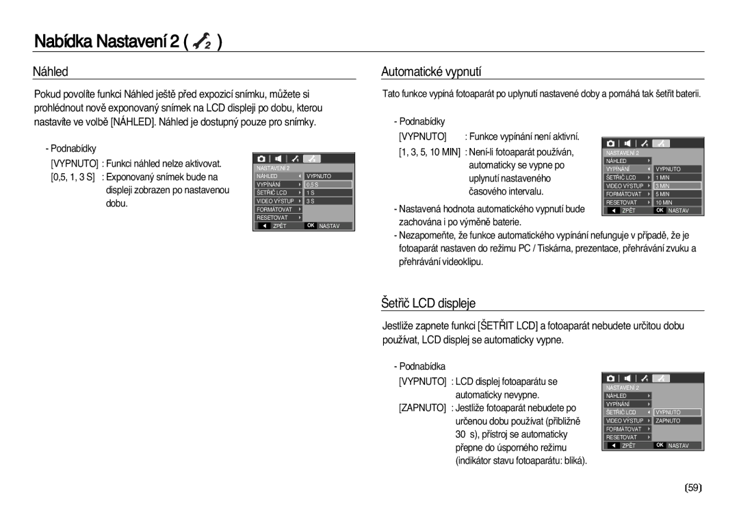 Samsung EC-L83ZZSDA/E3, EC-L83ZZBDA/E3 manual Náhled, Automatické vypnutí, ·etﬁiã LCD displeje, Funkce vypínání není aktivní 