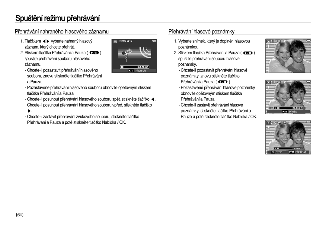 Samsung EC-L83ZZBDA/E3, EC-L83ZZSDA/E3 manual Poznámky, stisknûte tlaãítko Pﬁehrávání a 