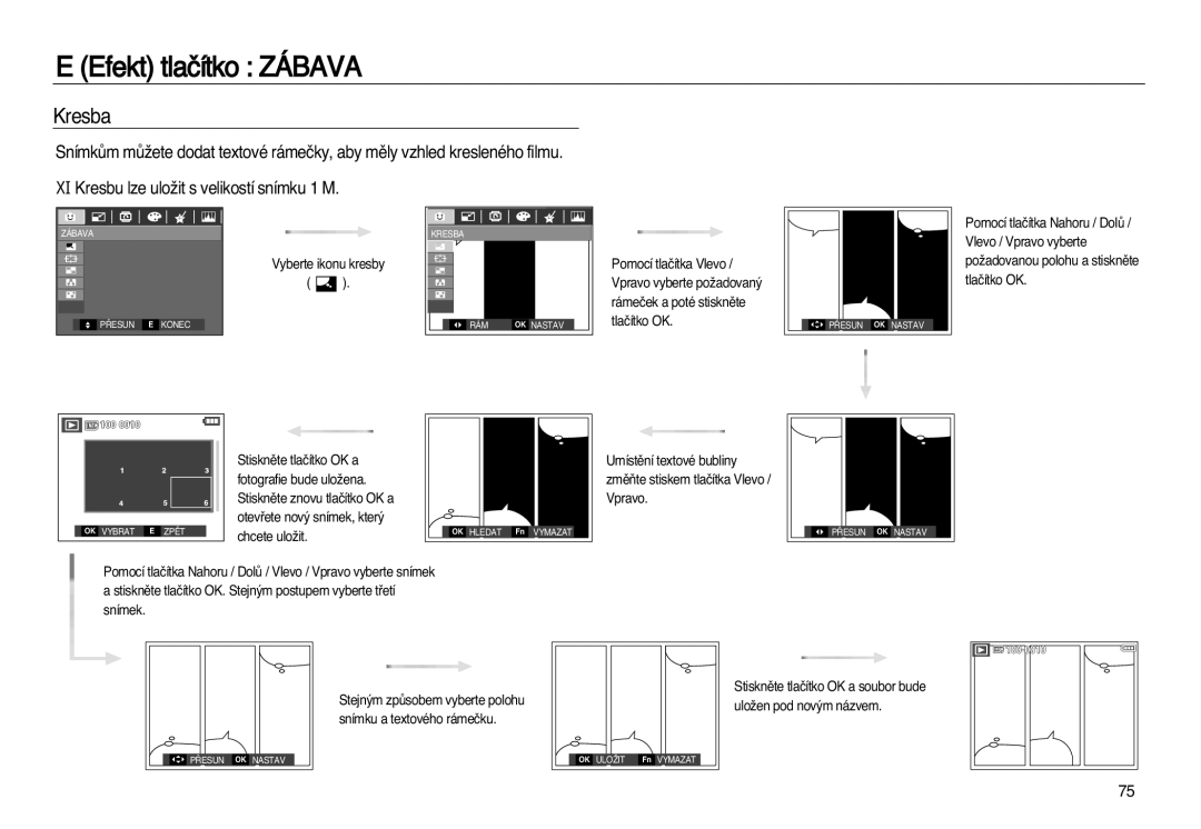 Samsung EC-L83ZZSDA/E3, EC-L83ZZBDA/E3 manual Efekt tlaãítko Zábava, Kresba 