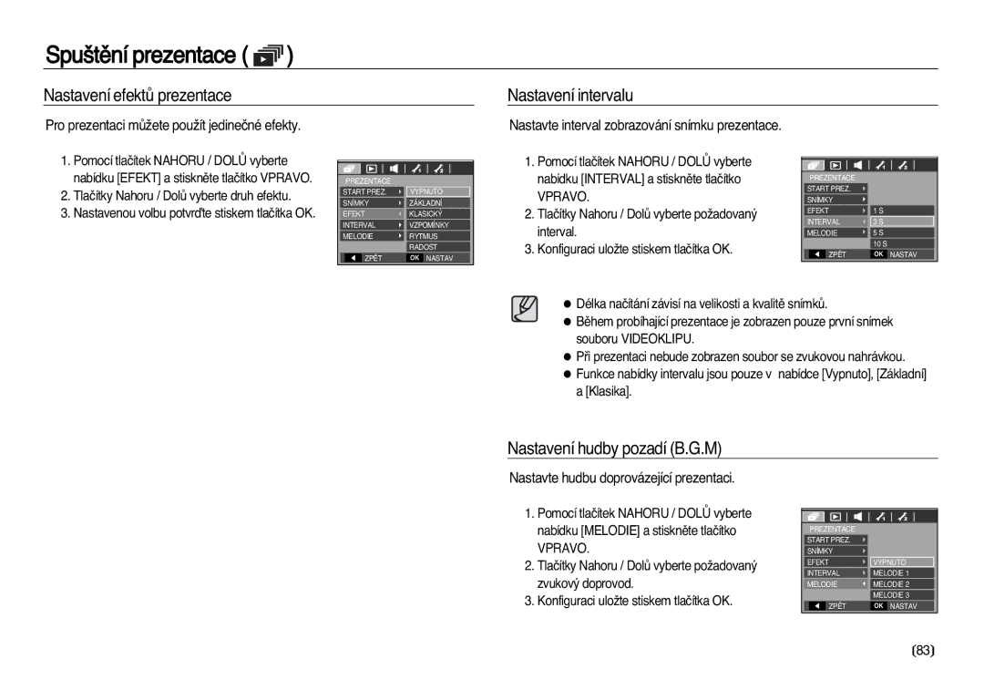 Samsung EC-L83ZZSDA/E3, EC-L83ZZBDA/E3 manual Nastavení efektÛ prezentace Nastavení intervalu, Nastavení hudby pozadí B.G.M 