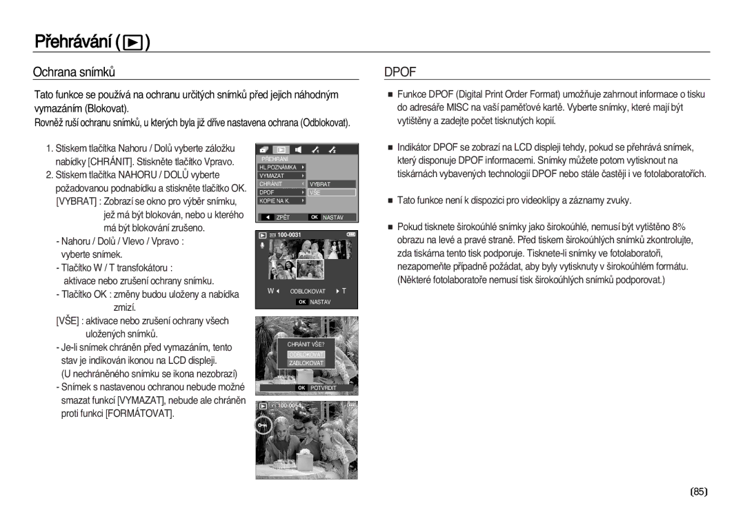 Samsung EC-L83ZZSDA/E3, EC-L83ZZBDA/E3 manual Ochrana snímkÛ, Dpof 