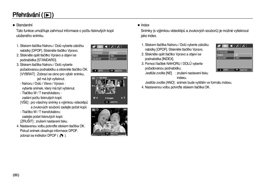 Samsung EC-L83ZZBDA/E3, EC-L83ZZSDA/E3 manual Stisknûte opût tlaãítko Vpravo a objeví se, Podnabídka Index 