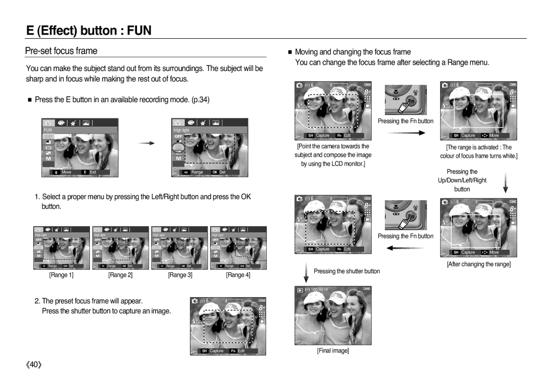 Samsung EC-L83ZZSSA/E1, EC-L83ZZSDA/E3 manual Pre-set focus frame, Press the E button in an available recording mode. p.34 