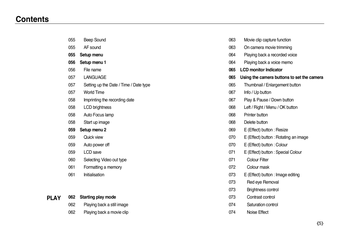 Samsung EC-L83ZZRBA/E1, EC-L83ZZSDA/E3, EC-L83ZZSBA/E2, EC-L83ZZRDA/E2 Language, Using the camera buttons to set the camera 