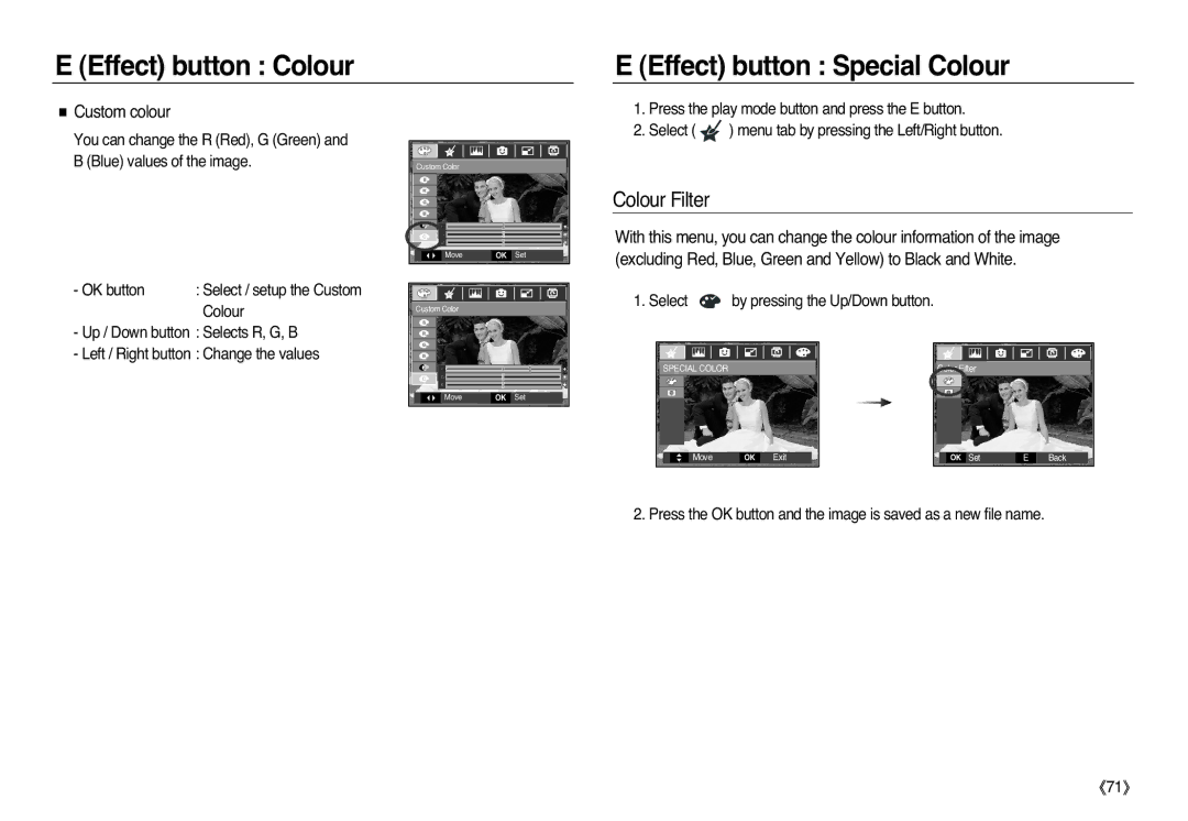 Samsung EC-L83ZZSDB/E1, EC-L83ZZSDA/E3 Effect button Colour Effect button Special Colour, Colour Filter, Custom colour 