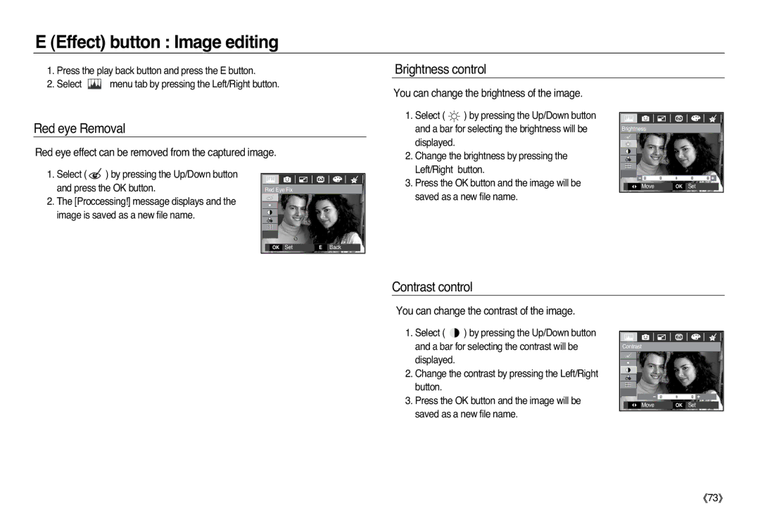 Samsung EC-L83ZZBAA, EC-L83ZZSDA/E3 manual Effect button Image editing, Brightness control Red eye Removal, Contrast control 