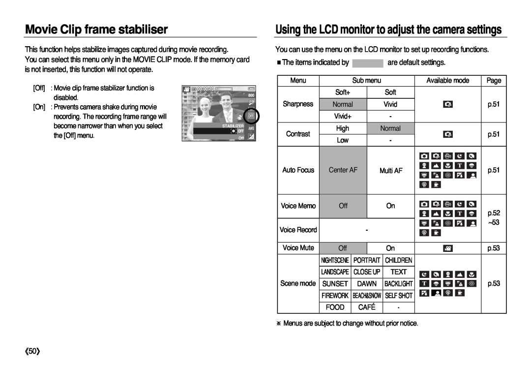 Samsung EC-L83ZZBDA/GB, EC-L83ZZSDA/E3 Movie Clip frame stabiliser, Using the LCD monitor to adjust the camera settings 