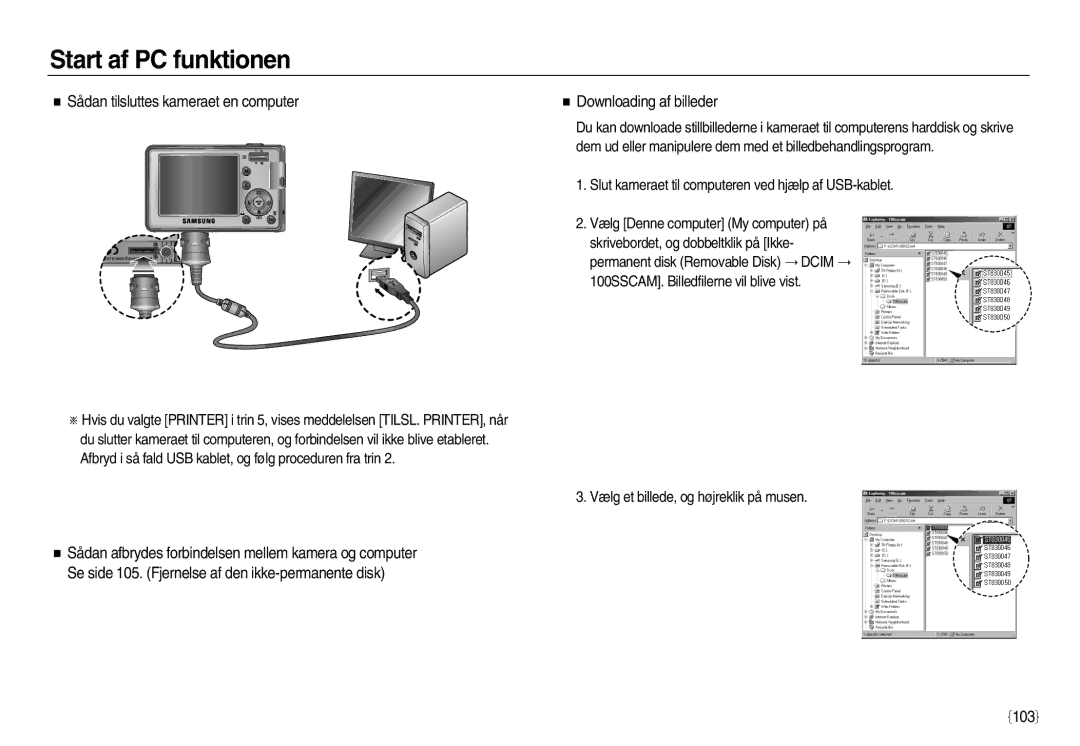 Samsung EC-L83ZZRBA/E2, EC-L83ZZSDA/E3, EC-L83ZZSBA/E2 Sådan tilsluttes kameraet en computer, Downloading af billeder, 103 