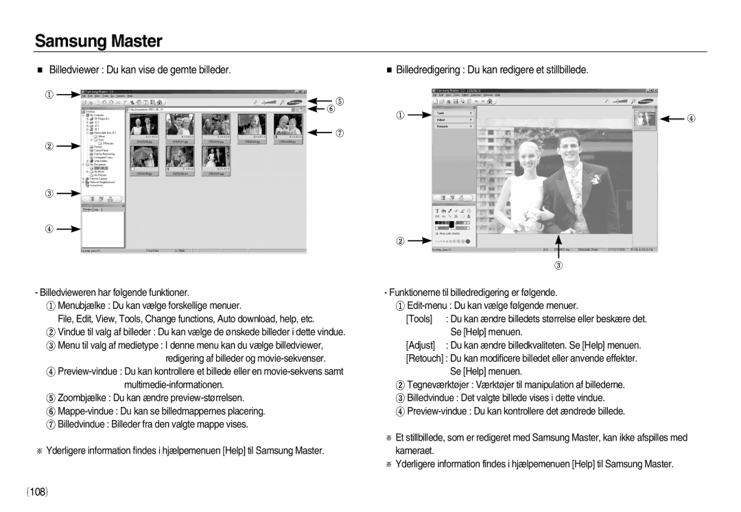 Samsung EC-L83ZZRBC/E2 manual Billedviewer Du kan vise de gemte billeder, Billedredigering Du kan redigere et stillbillede 