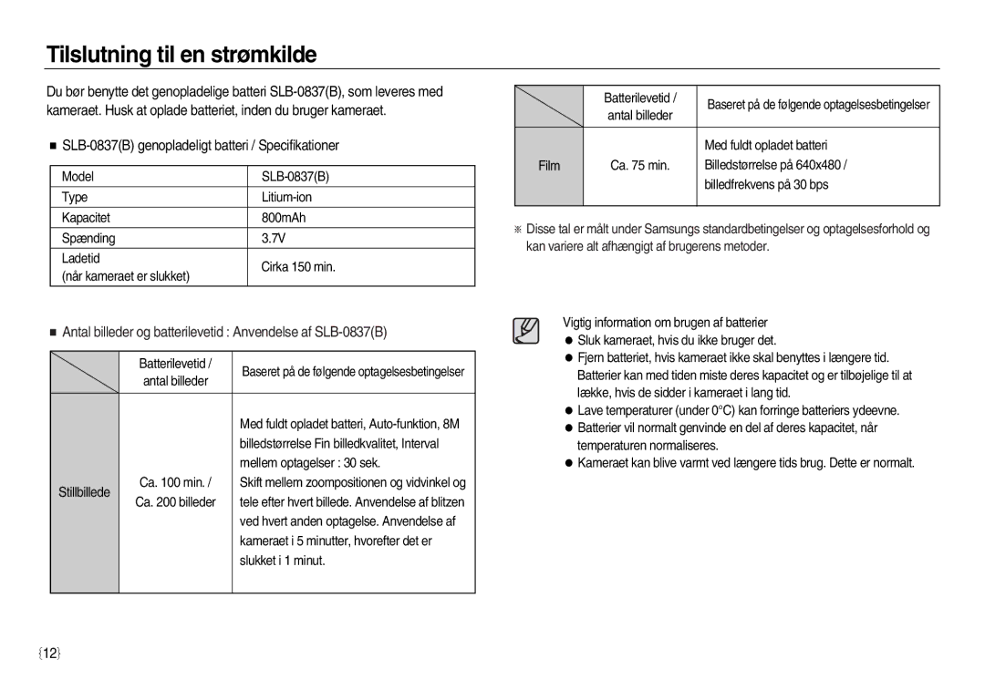 Samsung EC-L83ZZSDA/E2, EC-L83ZZSDA/E3 Tilslutning til en strømkilde, SLB-0837B genopladeligt batteri / Specifikationer 