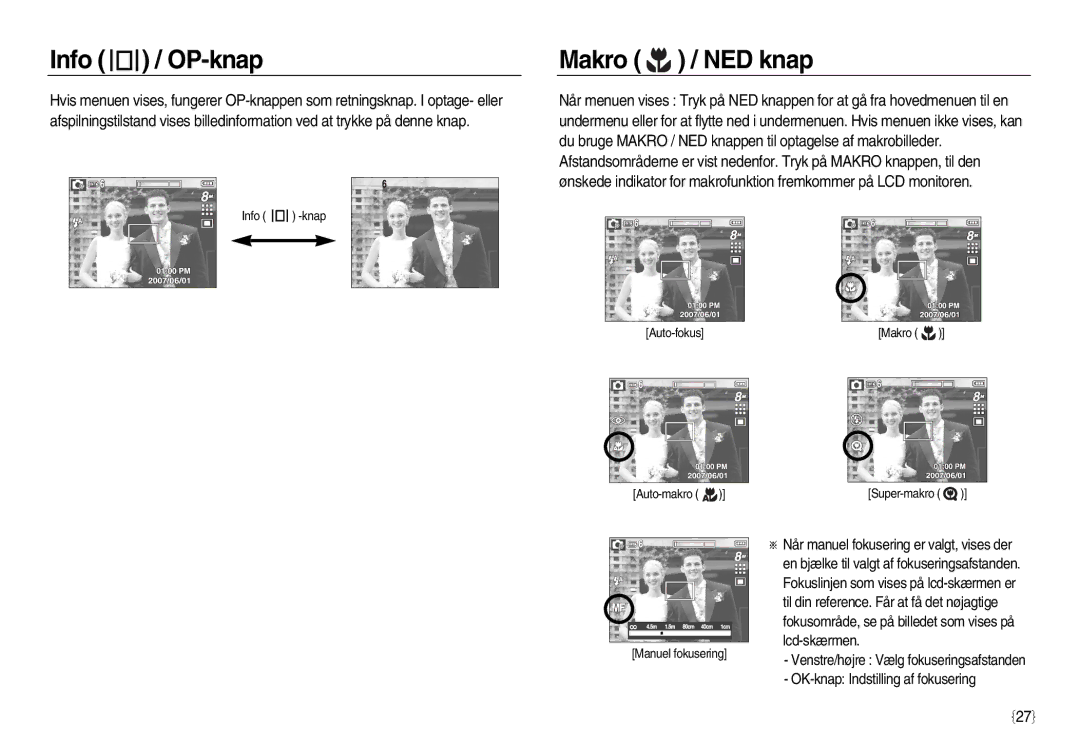 Samsung EC-L83ZZRDC/E2, EC-L83ZZSDA/E3, EC-L83ZZSBA/E2, EC-L83ZZRDA/E2, EC-L83ZZSDA/E2 manual Info / OP-knap, Makro / NED knap 