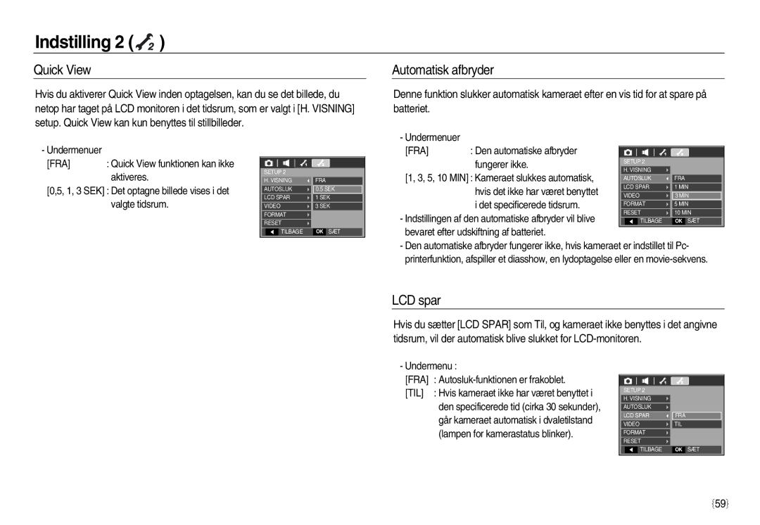 Samsung EC-L83ZZSDA/E3, EC-L83ZZSBA/E2, EC-L83ZZRDA/E2, EC-L83ZZSDA/E2 manual Quick View, Automatisk afbryder, LCD spar 