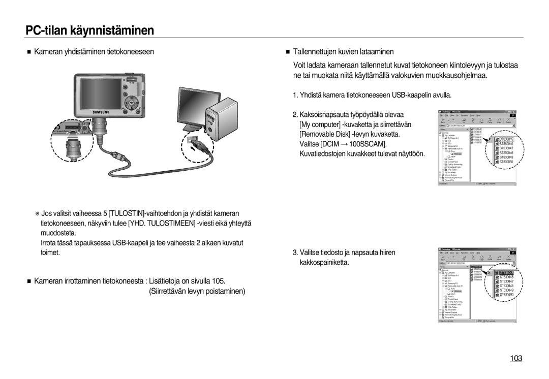 Samsung EC-L83ZZRBA/E2, EC-L83ZZSDA/E3 manual Kameran yhdistäminen tietokoneeseen, Tallennettujen kuvien lataaminen, 103 