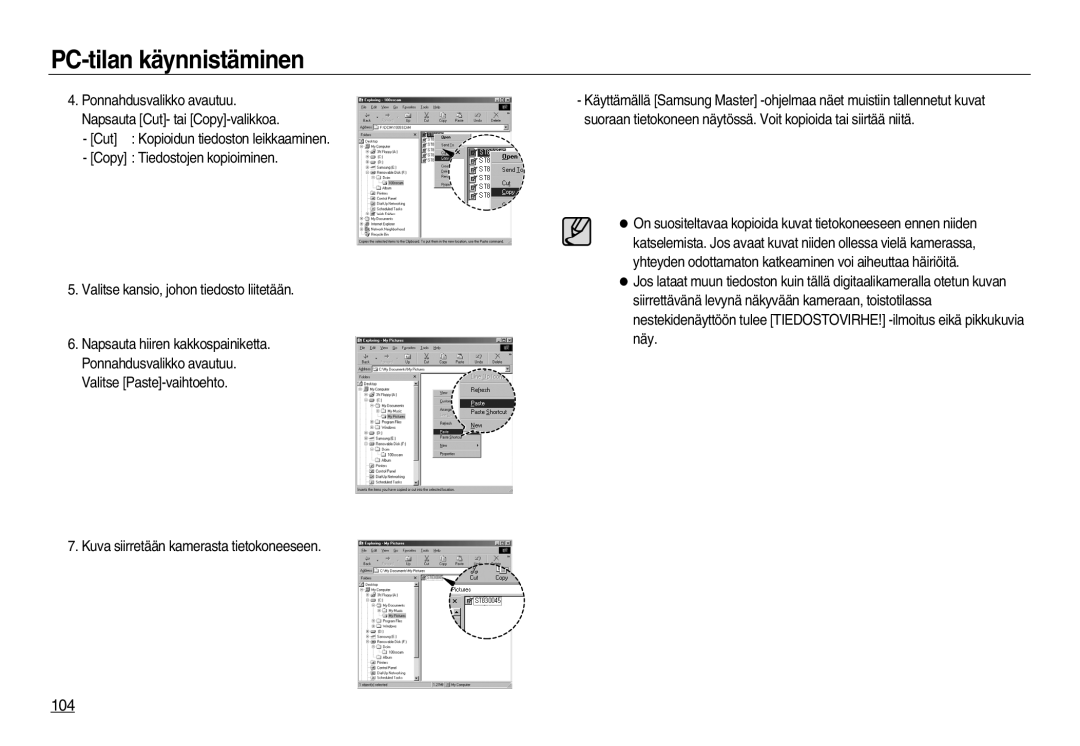 Samsung EC-L83ZZBDA/E3, EC-L83ZZSDA/E3, EC-L83ZZSBA/E2, EC-L83ZZRDA/E2 manual 104, Kuva siirretään kamerasta tietokoneeseen 