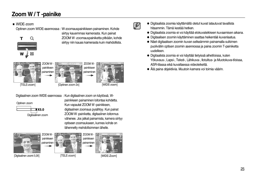 Samsung EC-L83ZZBDA/E2, EC-L83ZZSDA/E3, EC-L83ZZSBA/E2 WIDE-zoom, Älä paina objektiivia. Muutoin kamera voi toimia väärin 