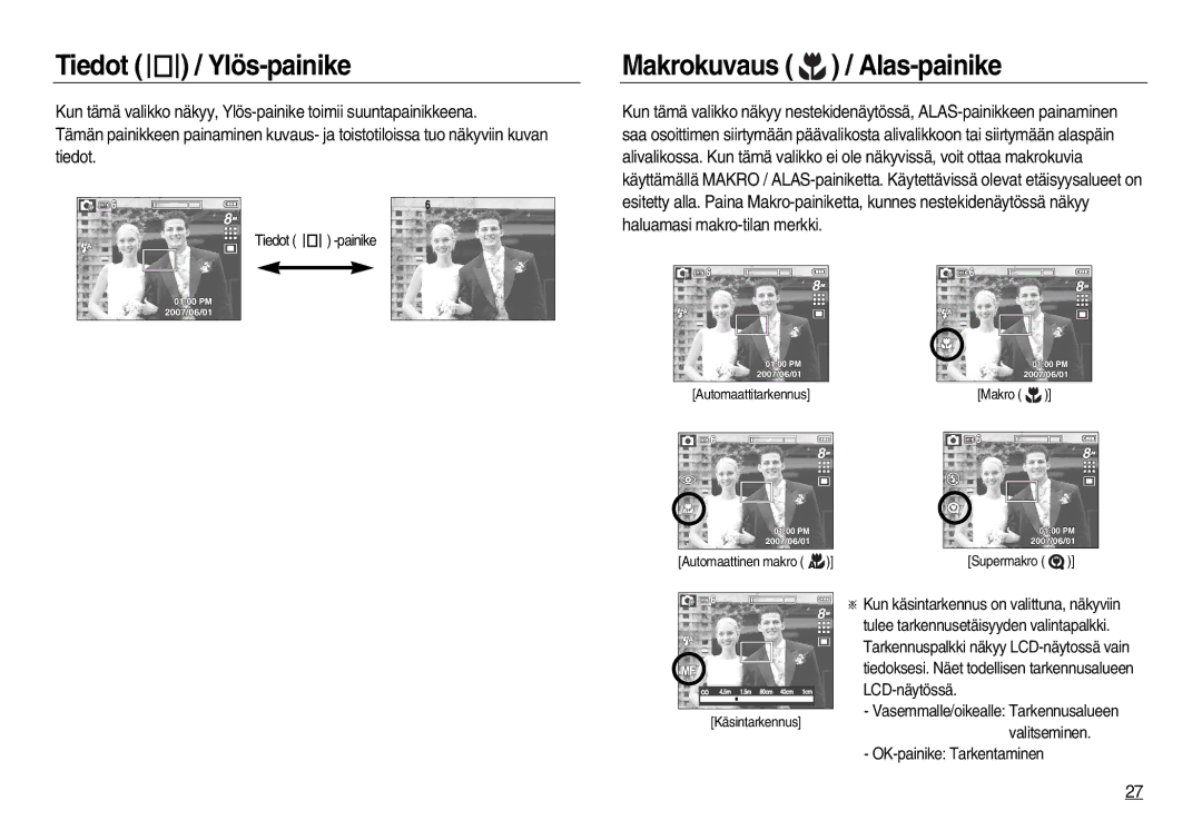 Samsung EC-L83ZZRDC/E2 manual Tiedot / Ylös-painike, Makrokuvaus / Alas-painike, Tiedot -painike, OK-painike Tarkentaminen 