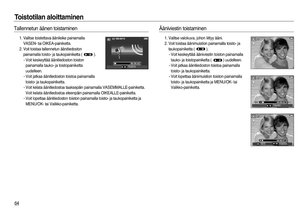 Samsung EC-L83ZZBDA/E3, EC-L83ZZSDA/E3 Tallennetun äänen toistaminen, Ääniviestin toistaminen, VASEN- tai OIKEA-painiketta 