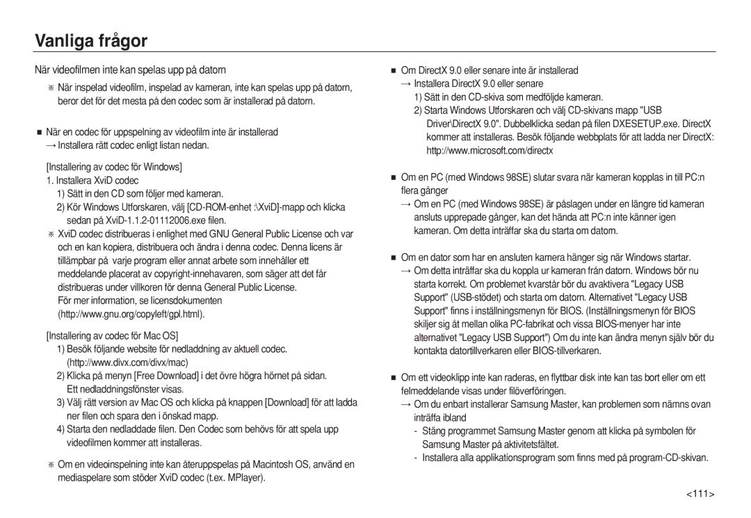 Samsung EC-L83ZZRDA/E2, EC-L83ZZSDA/E3, EC-L83ZZSBA/E2, EC-L83ZZSDA/E2 När videofilmen inte kan spelas upp på datorn, 111 