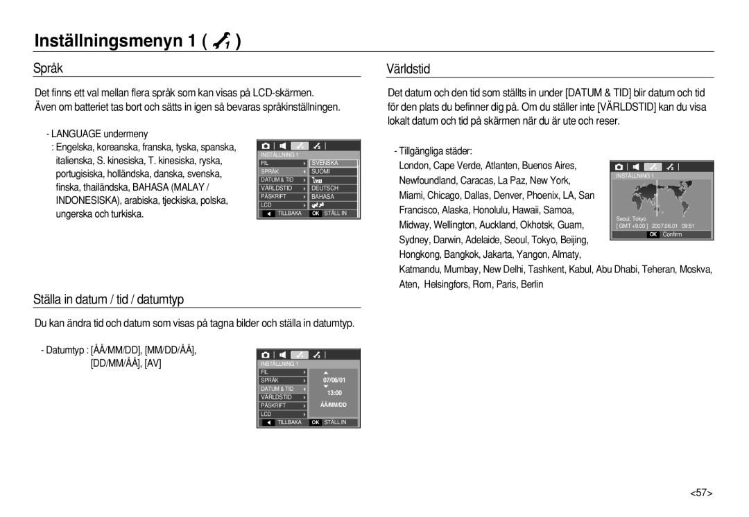 Samsung EC-L83ZZRDC/E2, EC-L83ZZSDA/E3, EC-L83ZZSBA/E2, EC-L83ZZRDA/E2 Språk, Världstid, Ställa in datum / tid / datumtyp 