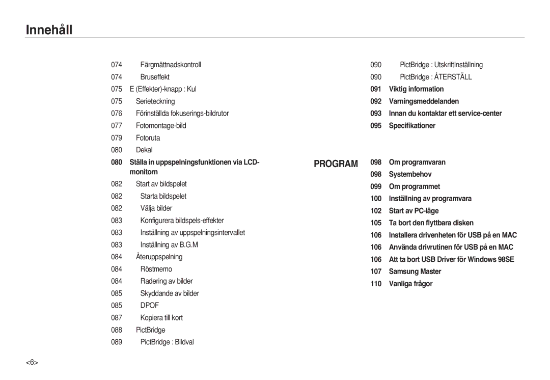 Samsung EC-L83ZZBBA/E2, EC-L83ZZSDA/E3, EC-L83ZZSBA/E2 manual 080 Ställa in uppspelningsfunktionen via LCD- monitorn 