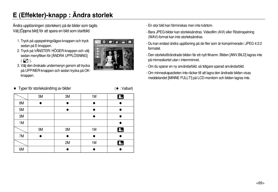 Samsung EC-L83ZZSDA/E3, EC-L83ZZSBA/E2, EC-L83ZZRDA/E2, EC-L83ZZSDA/E2, EC-L83ZZRBA/E2 manual Effekter-knapp Ändra storlek 