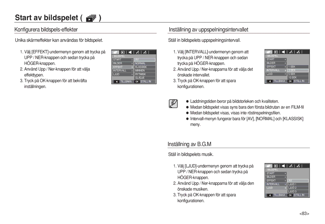 Samsung EC-L83ZZRBA/E2 manual Inställning av B.G.M, Ställ in bildspelets uppspelningsintervall, Ställ in bildspelets musik 