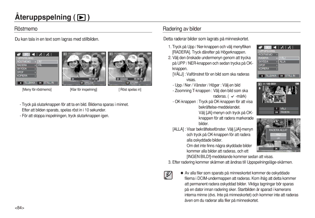 Samsung EC-L83ZZBDA/E3 Återuppspelning, Röstmemo, Radering av bilder, Du kan tala in en text som lagras med stillbilden 