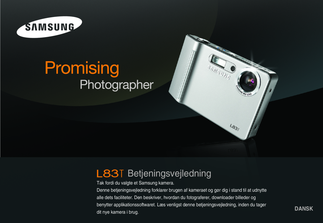 Samsung EC-L83ZZSBA/E2 manual Betjeningsvejledning, Dansk, Tak fordi du valgte et Samsung kamera, dit nye kamera i brug 