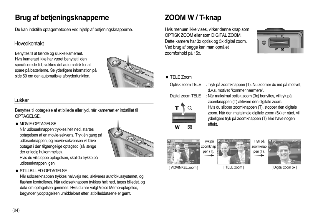 Samsung EC-L83ZZBDA/E3 manual Brug af betjeningsknapperne, ZOOM W / T-knap, Hovedkontakt, Lukker, Optagelse, TELE Zoom 