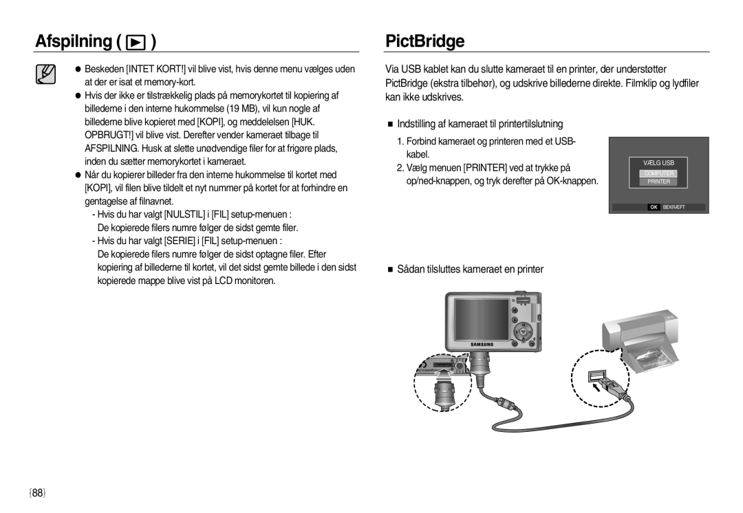 Samsung EC-L83ZZRBC/E2 PictBridge, Indstilling af kameraet til printertilslutning, Sådan tilsluttes kameraet en printer 