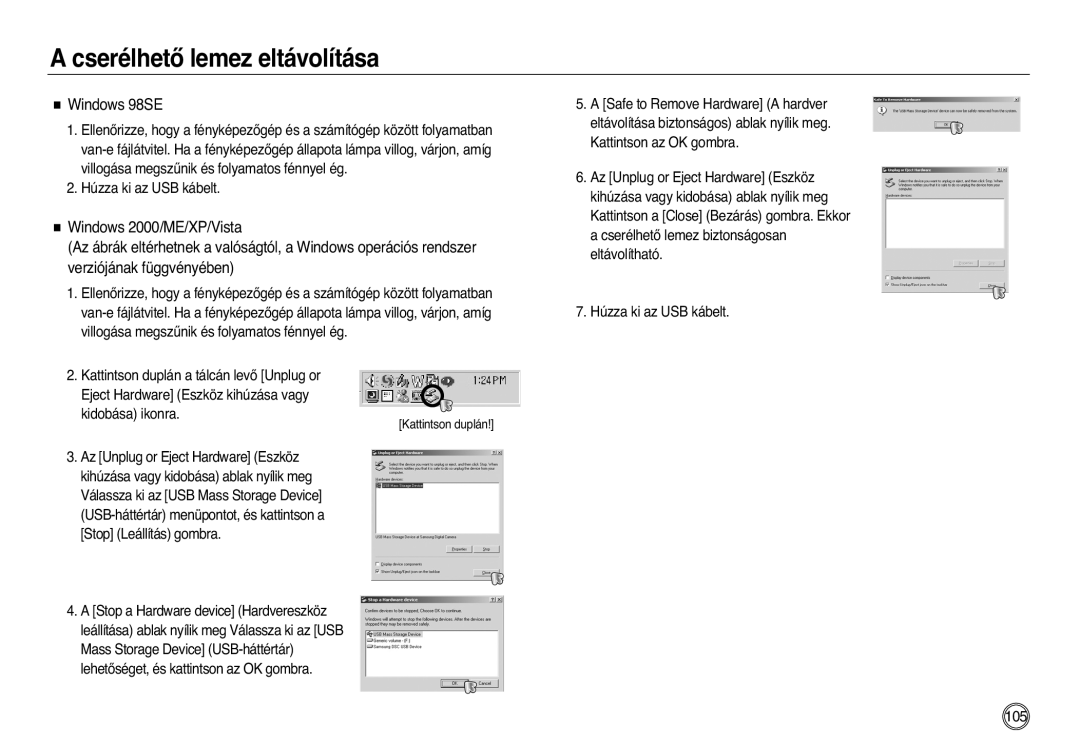 Samsung EC-L83ZZSBA/E2, EC-L83ZZSDA/E3, EC-L83ZZSBB/E1, EC-L83ZZRBA/E1 manual CserélhetŒ lemez eltávolítása, Windows 98SE 