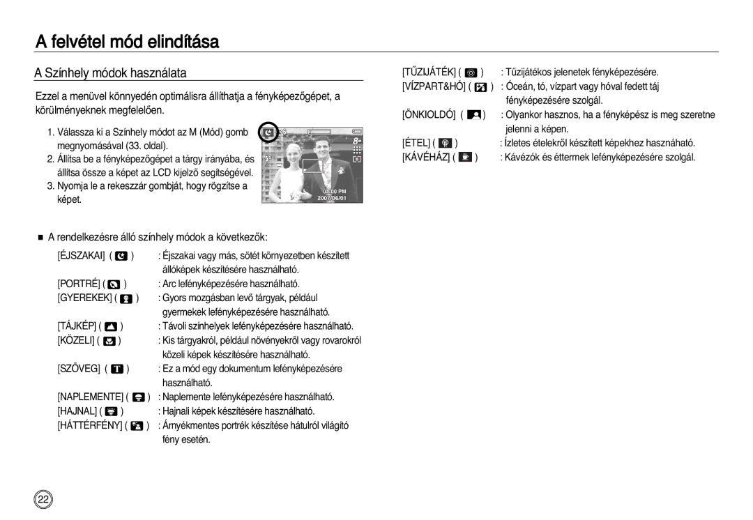 Samsung EC-L83ZZSBB/E1, EC-L83ZZSDA/E3 manual Színhely módok használata, Rendelkezésre álló színhely módok a következŒk 