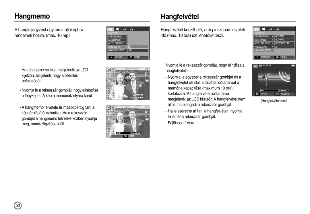 Samsung EC-L83ZZBDA/E3, EC-L83ZZSDA/E3, EC-L83ZZSBA/E2, EC-L83ZZSBB/E1, EC-L83ZZRBA/E1, EC-L83ZZBBB/E1 Hangmemo Hangfelvétel 