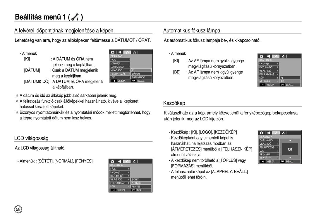 Samsung EC-L83ZZRBA/E1 Felvétel idŒpontjának megjelenítése a képen, Automatikus fókusz lámpa, KezdŒkép, LCD világosság 