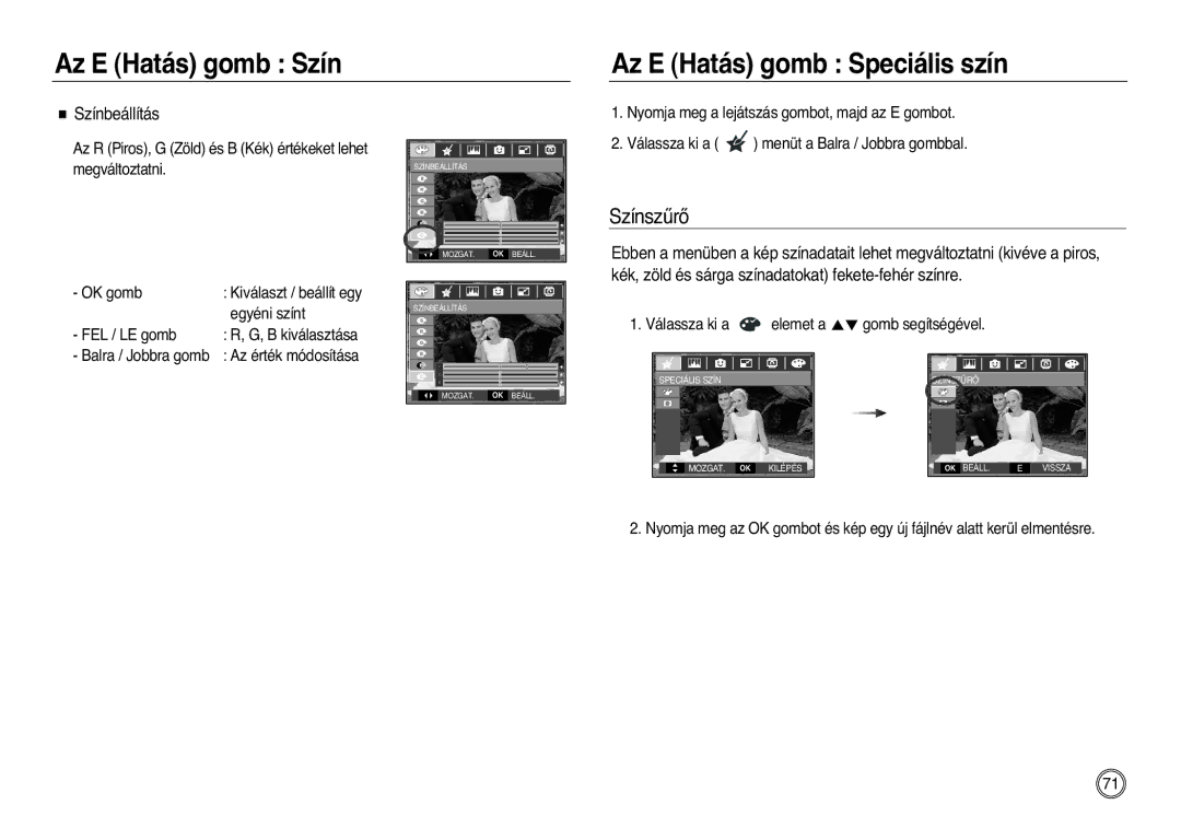 Samsung EC-L83ZZSBB/E1, EC-L83ZZSDA/E3 manual Az E Hatás gomb Szín Az E Hatás gomb Speciális szín, SzínszırŒ, Színbeállítás 