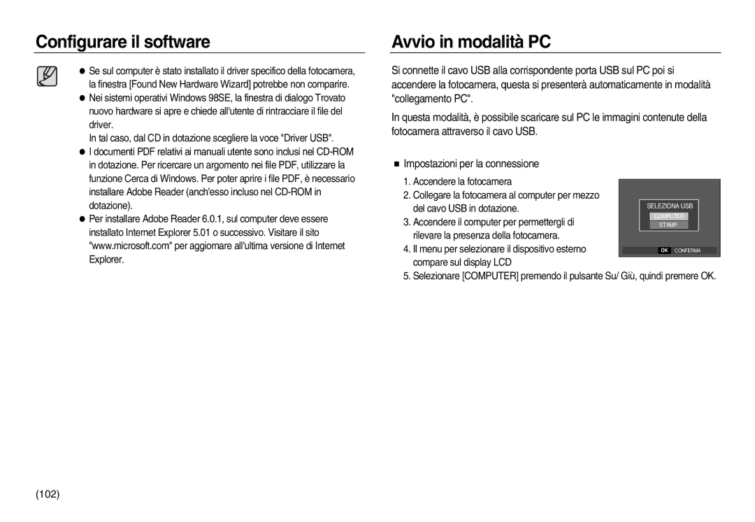 Samsung EC-L83ZZBBA/IT, EC-L83ZZSDA/E3, EC-L83ZZSBB/E1, EC-L83ZZRBA/E1, EC-L83ZZBDA/E3 manual Avvio in modalità PC, 102 