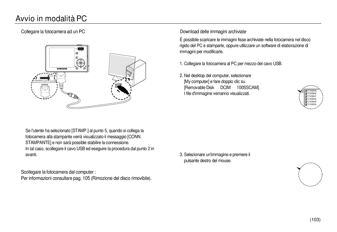 Samsung EC-L83ZZSDA/E3, EC-L83ZZSBB/E1, EC-L83ZZRBA/E1, EC-L83ZZBDA/E3, EC-L83ZZBBB/E1 Collegare la fotocamera ad un PC, 103 