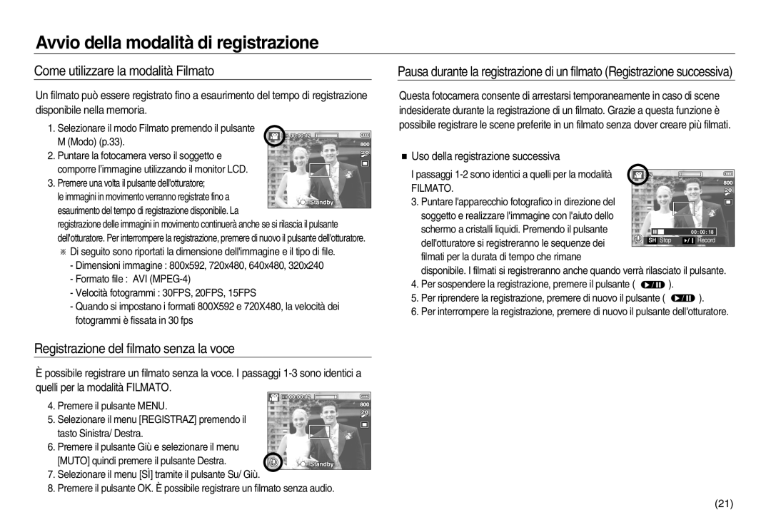 Samsung EC-L83ZZRBA/IT, EC-L83ZZSDA/E3 manual Come utilizzare la modalità Filmato, Registrazione del filmato senza la voce 