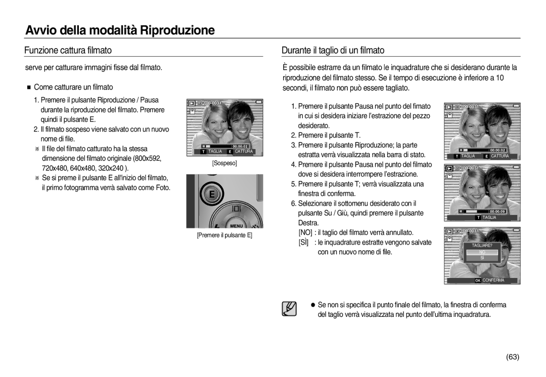 Samsung EC-L83ZZSDA/E3 manual Funzione cattura filmato, Durante il taglio di un filmato, Come catturare un filmato 