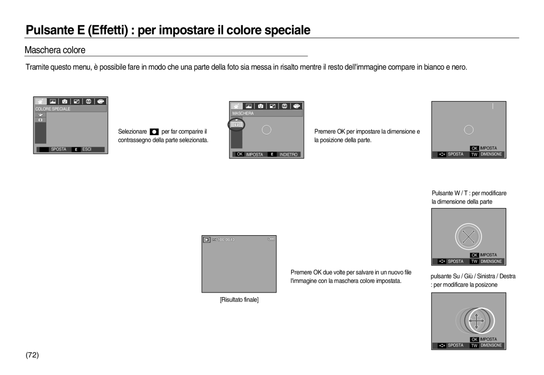 Samsung EC-L83ZZSBB/E1, EC-L83ZZSDA/E3, EC-L83ZZRBA/E1 Pulsante E Effetti per impostare il colore speciale, Maschera colore 