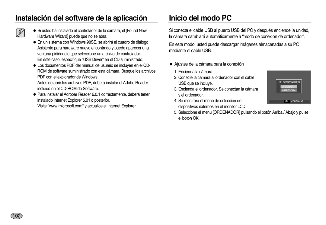 Samsung EC-L83ZZBBA/AS, EC-L83ZZSDA/E3, EC-L83ZZSBB/E1, EC-L83ZZRBA/E1, EC-L83ZZBDA/E3, EC-L83ZZBBB/E1 manual Inicio del modo PC 