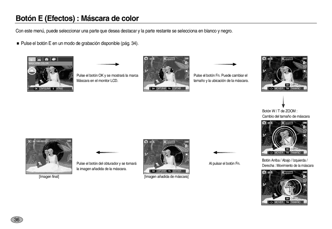 Samsung EC-L83ZZSBC/E1, EC-L83ZZSDA/E3, EC-L83ZZSBB/E1 manual Botón E Efectos Máscara de color, Al pulsar el botón Fn 