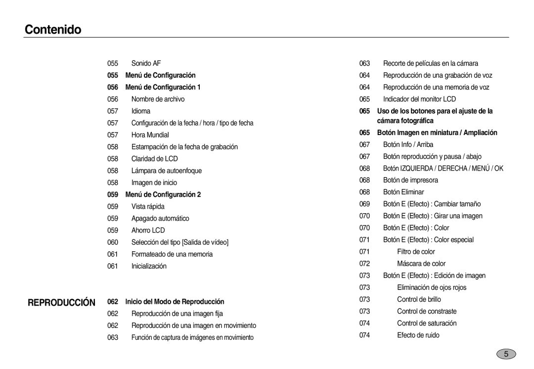 Samsung EC-L83ZZSDA/E1, EC-L83ZZSDA/E3, EC-L83ZZSBB/E1, EC-L83ZZRBA/E1 055 Menú de Configuración 056 Menú de Configuración 