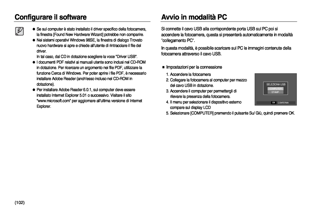 Samsung EC-L83ZZBBA/IT, EC-L83ZZSDA/E3 manual Avvio in modalità PC, Impostazioni per la connessione, Configurare il software 