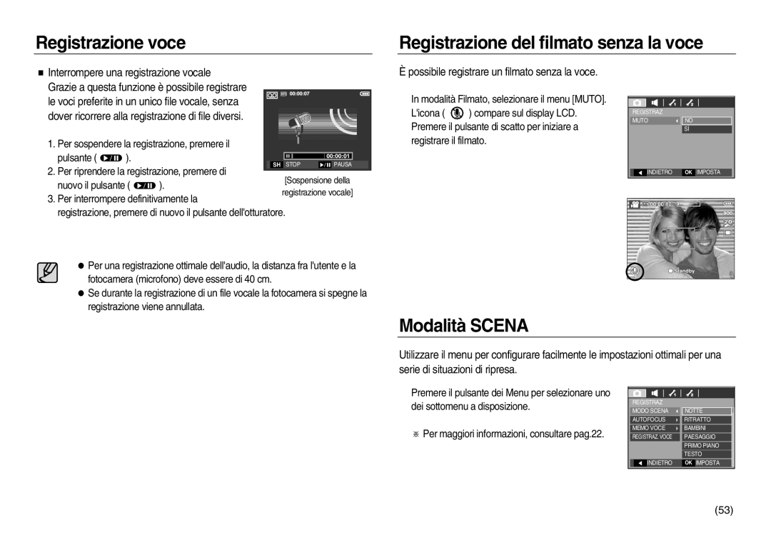 Samsung EC-L83ZZRBA/IT Registrazione del filmato senza la voce, Modalità SCENA, Interrompere una registrazione vocale 