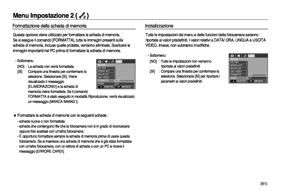 Samsung EC-L83ZZRBA/IT Formattazione della scheda di memoria, Inizializzazione, Sottomenu, La scheda non verrà formattata 