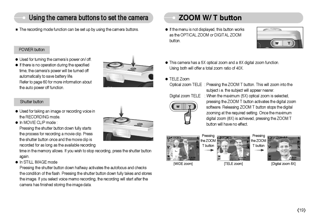 Samsung EC-L85ZZBBB/SP, EC-L85ZZBAA, EC-L85ZZBBA/SP manual Zoom W/ T button, Using the camera buttons to set the camera 