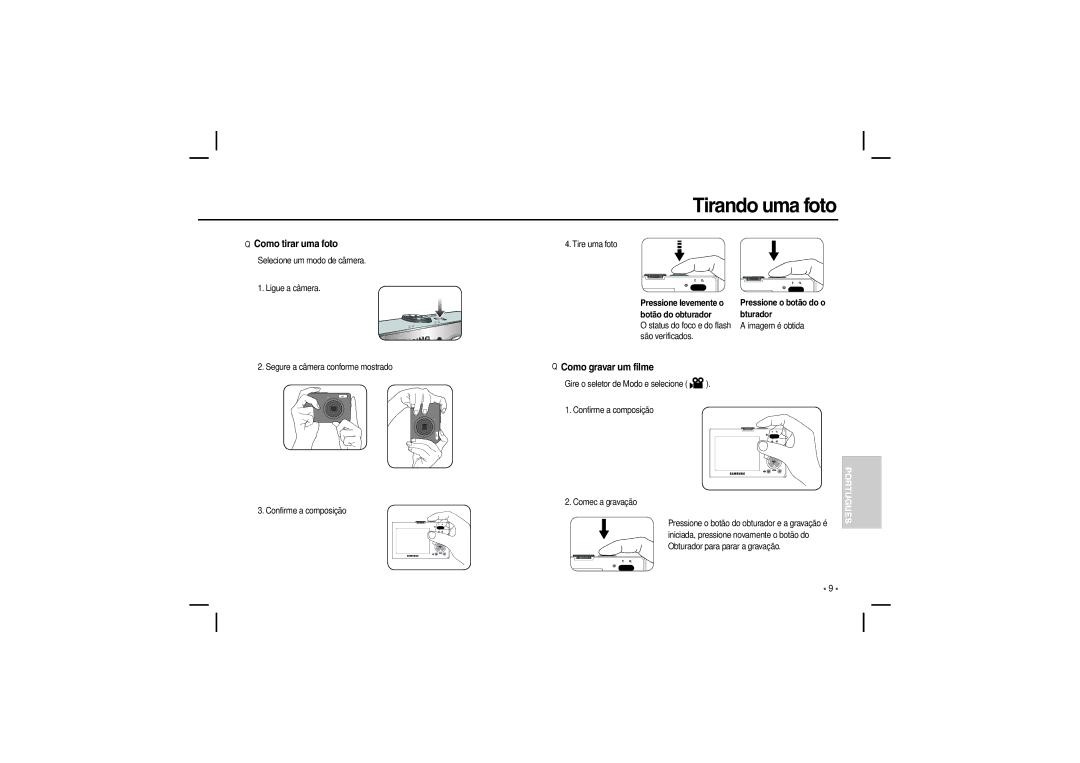 Samsung EC-M100ZSBB/RU manual Tirando uma foto, Como tirar uma foto, Como gravar um filme, Pressione o botão do o bturador 
