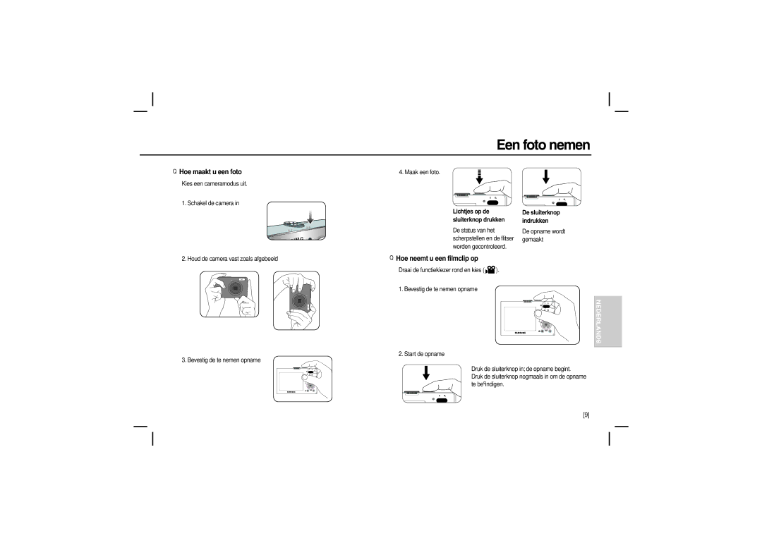 Samsung EC-M100ZRBA/E1, EC-M100ZSBB/FR, EC-M100ZSDB/E3 Een foto nemen, Hoe maakt u een foto, Hoe neemt u een filmclip op 